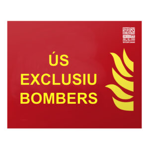 IMPLASERSenyal us exclusiu bombers en català Clase A 25x20cm